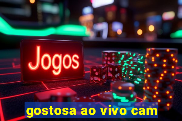 gostosa ao vivo cam